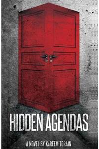 Hidden Agendas