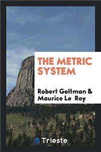 The Metric System