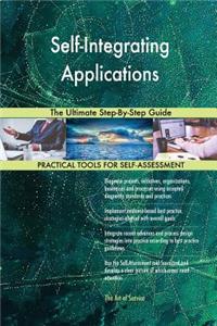 Self-Integrating Applications The Ultimate Step-By-Step Guide
