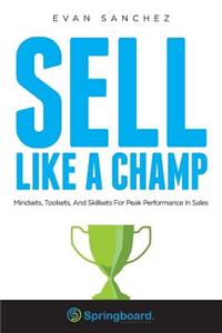 Sell Like A Champ
