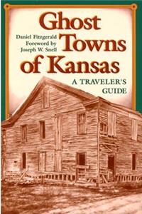 Ghost Towns of Kansas