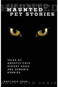 Haunted Pet Stories