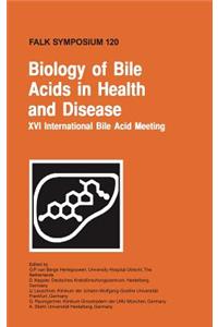 Biology of Bile Acids in Health and Disease