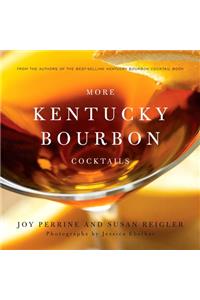 More Kentucky Bourbon Cocktails