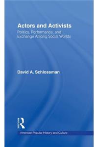 Actors and Activists