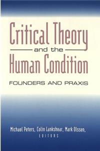 Critical Theory and the Human Condition