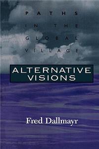 Alternative Visions