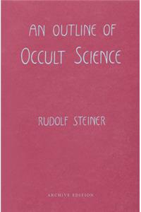 Outline of Occult Science