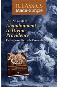 The TAN Guide to Abandonment to Divine Providence
