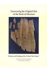 Uncovering the Original Text of the Book of Mormon