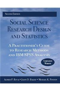 Social Science Research Design and Statistics