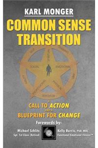 Common Sense Transition