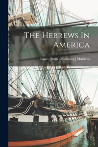 Hebrews In America