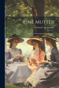 Eine Mutter