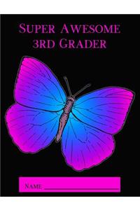 Super Awesome 3rd Grader