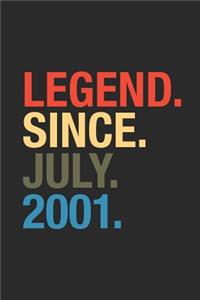 Legend Since July 2001