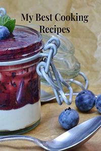 My Best Cooking Recipes