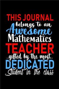 This Journal belongs to an Awesome Mathematics Teacher