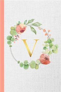 V: Monogram Initial Composition Notebook Gold & Watercolor Botanical Personalized Notebook for Girls & Women