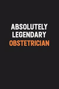 Absolutely Legendary Obstetrician