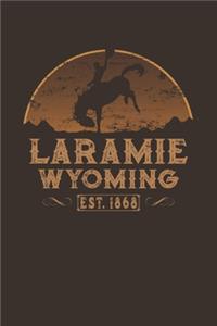 Laramie Wyoming Est. 1868