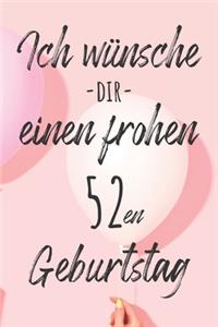 Ich wünsche dir einen frohen 52en Geburtstag