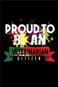 Proud to be a veterinarian citizen