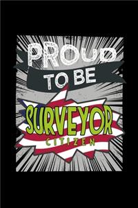 Proud to be a surveyor citizen