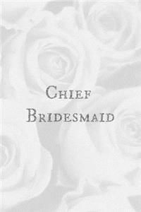 Chief Bridesmaid