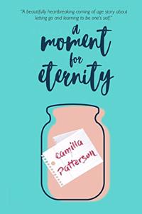 A Moment for Eternity