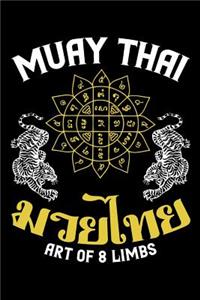 Muay Thai Art of 8 Limbs