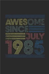 Awesome Since July 1985