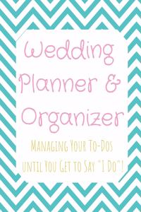 Wedding Planner and Organizer