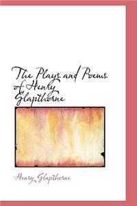 Plays and Poems of Henry Glapthorne
