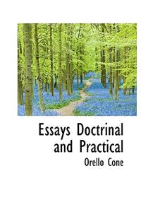 Essays Doctrinal and Practical