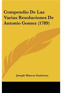 Compendio de Las Varias Resoluciones de Antonio Gomez (1789)