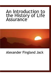 An Introduction to the History of Life Assurance