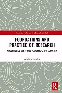 Foundations and Practice of Research