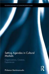 Setting Agendas in Cultural Markets