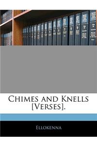 Chimes and Knells [Verses].