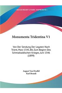 Monumenta Tridentina V1