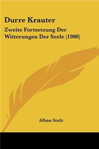 Durre Krauter