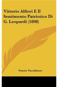 Vittorio Alfieri E Il Sentimento Patriotico Di G. Leopardi (1898)
