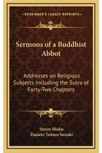 Sermons of a Buddhist Abbot