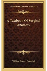 A Textbook of Surgical Anatomy