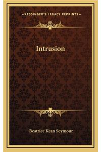 Intrusion
