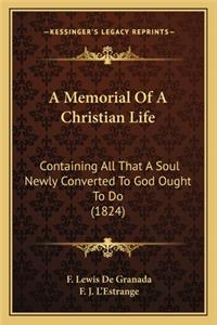 A Memorial Of A Christian Life