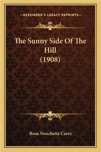 The Sunny Side Of The Hill (1908)