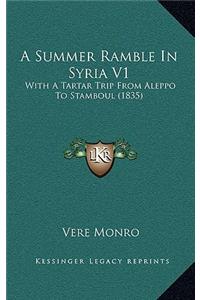 A Summer Ramble in Syria V1