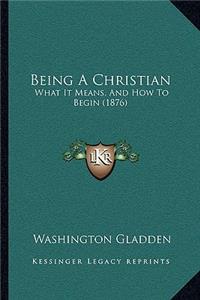 Being A Christian